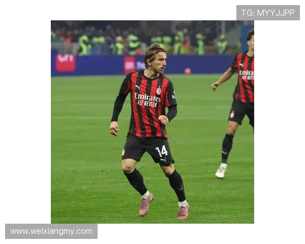 安布盛赞莫德里奇：米兰魅力领袖点燃足球热情与梦想